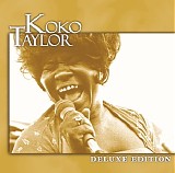 Koko Taylor - Deluxe Edition - Koko Taylor