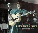 Sister Rosetta Tharpe - The Original Soul Sister