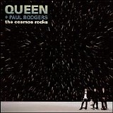 Paul Rodgers; Queen - The Cosmos Rocks