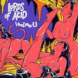 Lords Of Acid - Voodoo-U