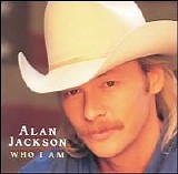 Alan Jackson - The Greatest Hits Collection