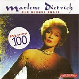 Marlene Dietrich - Marlene Dietrich: Der Blonde Engel