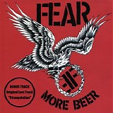 Fear - More Beer