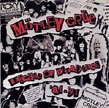 Motley Crue - Decade of Decadence '81-'91