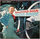 Hank Snow â€“ Railroad Man  (vinyl - stereo) (RCA Victor LSP-2705)