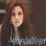 Amanda Shaw - Good Southern Girl