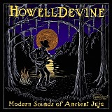 HowellDevine - Modern Sounds Of Ancient Juju