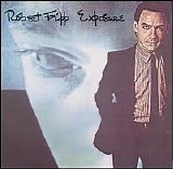 Robert Fripp - Exposure