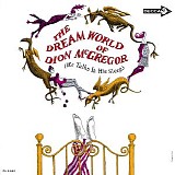 Dion McGregor - The Dream World of Dion McGregor (He Talks in His Sleep) ? Remastered ? FREE