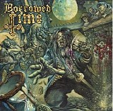 Borrowed Time - Borrowed Time