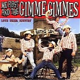 Me First and the Gimme Gimmes - Love Their Country