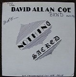 David Allan Coe - Nothing Sacred