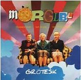 MÃ¶rglbl - GrÃ¶tesk