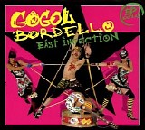 Gogol Bordello - East Infection (EP)