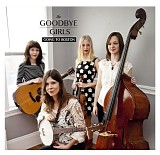 The Goodbye Girls - Going To Boston