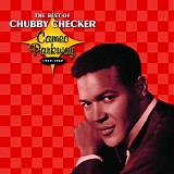 Chubby Checker - The Best Of Chubby Checker - Cameo Parkway 1959-1963