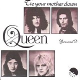 Queen - CD7 Tie Your Mother Down (Singles Collection 1 2008)