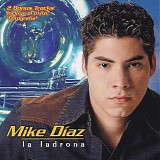 Mike DÃ­az - La Ladrona