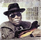 John Lee Hooker - Face To Face