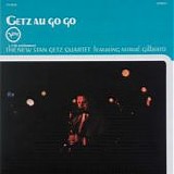 Stan Getz Quartet - Getz Au Go Go