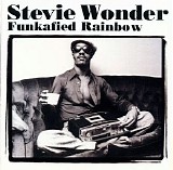 Stevie Wonder - Funkafied Rainbow Disc 1