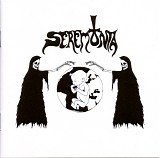 Seremonia - Seremonia