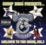 Snoop Dogg - Doggie Style Allstars - Welcome To Tha House, Vol. 1