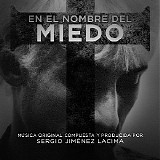 Sergio JimÃ©nez Lacima - En El Nombre del Miedo