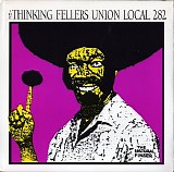 Thinking Fellers Union Local 282 - The Natural Finger