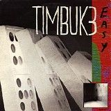 Timbuk 3 - Easy