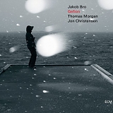 Jakob Bro with Thomas Morgan & Jon Christensen - Gefion