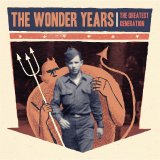 The Wonder Years - The Greatest Generation