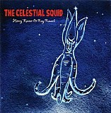 Henry Kaiser & Ray Russell - The Celestial Squid