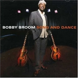 Bobby Broom - Song and Dance