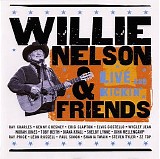 Willie Nelson & Friends - Live And Kickin'