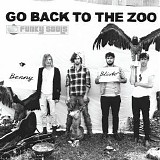 Go Back To The Zoo - Benny Blisto