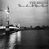 Thomas Leer & Robert Rental - The Bridge