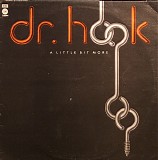 Dr. Hook - A Little Bit More