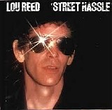 Lou Reed - Street Hassle