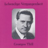 Georges Thill - Lebendige Vergangenheit - Georges Thill