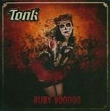 Tonk - Ruby Voodoo