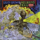 SAVOY BROWN - Hellbound Train