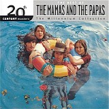 The Mamas And The Papas - The Millennium Collection: The Best Of The Mamas And The Papas