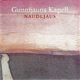 Gunnfjauns Kapell - Naudljaus