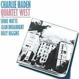 Charlie Haden, Ernie Watts, Alan Broadbent & Billy Higgins - Quartet West