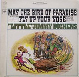 Little Jimmy Dickens - May The Bird Of Paradise Fly Up Your Nose