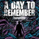 A Day To Remember - Homesick - Cd 1