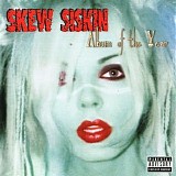 Skew Siskin - Album Of The Year