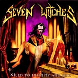 Seven Witches - Xiled To Infinity And One