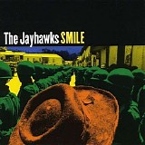 The Jayhawks - Smile